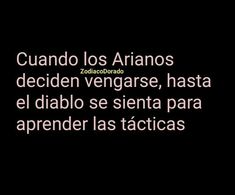 the words are written in pink and white on a black background that reads, cuado los arianos de deien venggarse, hasta el diable se senta para