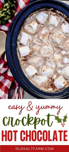 an easy and yummy crockpot hot chocolate recipe with marshmallows