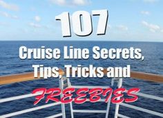 the deck of a cruise ship with text reading 1017 cruise line secrets tips tricks and freebies