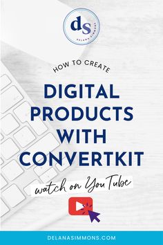 a computer keyboard and mouse with the words how to create digital products with convertiti watch on