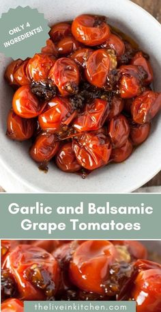 garlic and balsamic grape tomatoes in a white bowl