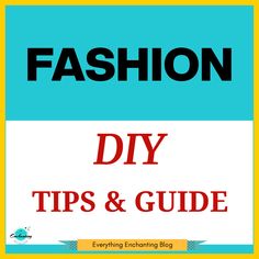 the title for fashion diy tips and guide