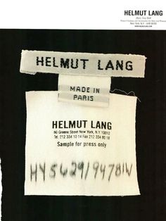 a piece of paper with writing on it that says helmut lang made in paris