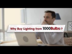 a man sitting in front of a laptop computer with the words why buy lighting from 100 bulbs?