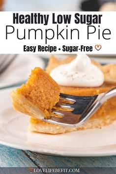 Healthy low sugar pumpkin pie Pumpkin Pie Recipe No Evaporated Milk, Low Sugar Cake Recipe, Low Sugar Cake, Pumpkin Pie Healthy, Low Sugar Cakes, Low Sugar Cookies, Low Sugar Treats, Squash Pie