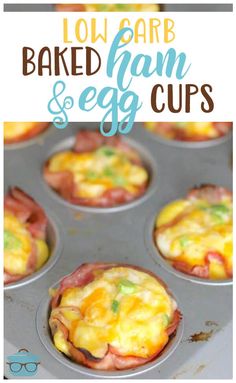 low carb baked ham and egg cups in a muffin tin with text overlay