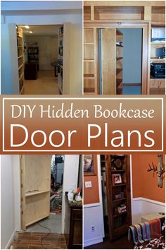 the inside of a bookcase door plans with pictures and text that reads diy hidden bookcase door plans