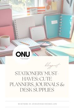 the stationery must have cute planners, journals and desk supplies to keep track on