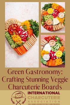 an advertisement for the green gastronny crafting stunning veggie charcuterie board