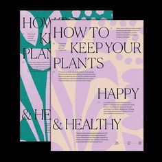 two posters with the words how to keep your plants happy and healthy written on them