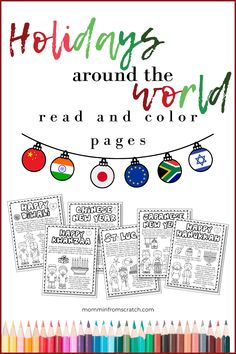 the holidays around the world read and color page is shown with crayon pencils