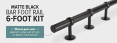 the black bar foot rail 6 foot kit