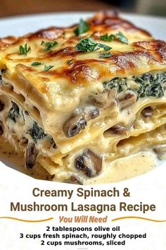 creamy spinach and mushroom lasagna recipe on a white plate with text overlay