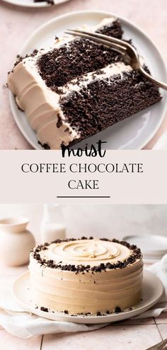 two different types of chocolate cake with frosting on top and the words, most coffee chocolate cake