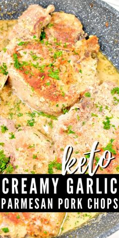 creamy garlic bread with parmesan pork chops in a cast iron skillet