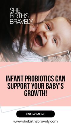 a woman holding a baby in her arms with the words infant probiotics can support your baby's growth