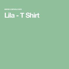 Lila - T Shirt Engagement Gifts, Gifts, T Shirt, Design