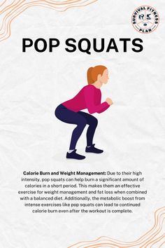 a woman squatting down with the words pop squats above her and below her