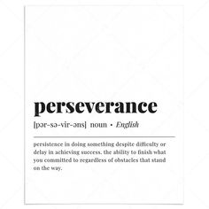 the words perseverance are written in black and white on a sheet of paper