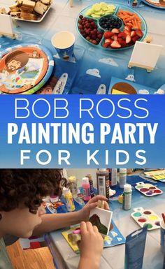 a boy painting party for kids with the title bob ross's painting party for kids