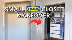 an open closet door with the words small closet makeover on it and a red arrow pointing up