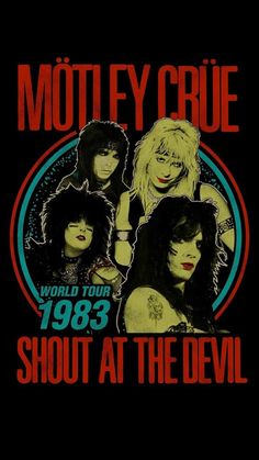 the motley crue tour poster for their show at the devil's den