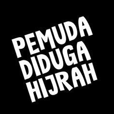 the words pemuda diduga hijrah are white on a black background