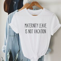 Congratulations on your growing family! Celebrate your or your friend's new arrival with this stylish and funny Maternity Leave is Not A Vacation Shirt. Perfect for a mom of 1,2, 3, 4, or more or expecting mom, this comfy shirt is sure to make you and your loved ones smile. It's the perfect Fourth Trimester gift for a tired mom, and makes a great funny new mom gift idea. Let everyone know that you're ready for maternity leave with this unique and thoughtful shirt. ♥ We want you to be happy with your item, and for it to bring you joy! If you have any problems with your order or your item, please contact us prior to leaving a review. We will do what we can to take care of you and ensure that you are a happy customer. If you are satisfied, we would be over the moon if you could take the time Cute Maternity T-shirt With Letter Print, White Casual Maternity T-shirt, Cute Maternity Cotton T-shirt, Cute Summer T-shirt For Parenting, Maternity T-shirt With Funny Text And Short Sleeves, Maternity T-shirt With Funny Text, Maternity Short Sleeve T-shirt With Funny Text, Maternity T-shirt With Graphic Print And Relaxed Fit, Maternity Graphic Tee With Letter Print