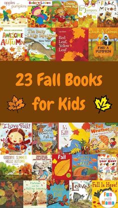 23 Fall Books for Kids - Fun with Mama #books #fall #kids #reading #booklists Fall Books For Kids, Fall Books, Fall Lessons, Fall Reading, Autumn Activities For Kids, Fall Preschool, Fallen Book, Preschool Books, Halloween Books