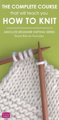 the complete course that will teach you how to knit