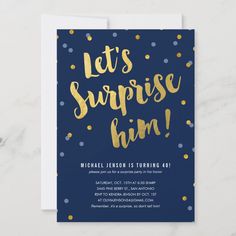 let's surprise him birthday party card with confetti and gold foil lettering