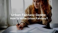 Urban Fantasy Genre: How to Write Urban Fantasy? Fantasy Genre, American Gods, Urban Setting, Paranormal Romance, Story Writing, Fantasy Inspiration