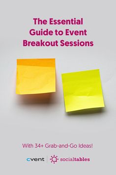 the essential guide to event breakout session with 3 + grab - and - go ideas