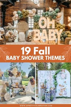 baby shower themes and decorations are featured in this collage with the words, 19 fall baby shower themes