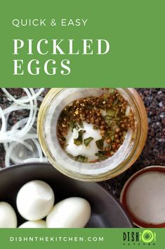 an image of pickled eggs in a mason jar with the title quick and easy pickled eggs