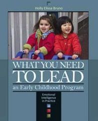 the cover of what you need to lead an early childhood program, with two young children