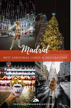 the best christmas lights and decorations in madrid, spain with text overlaying it