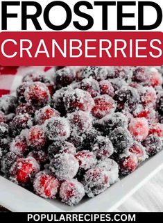 cranberries covered in powdered sugar on a white plate with text overlay