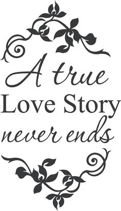 a true love story never ends quote stencil on the app store's iphone