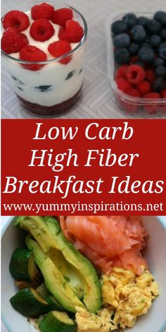 low carb high fiber breakfast ideas with berries, avocado and yogurt