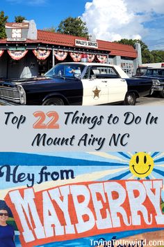 the top 22 things to do in mount airy nc they are from mayberry