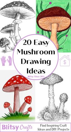 20 easy mushroom drawing ideas for kids that are fun to draw and learn how to draw them