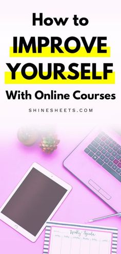 a pink desk with a laptop, tablet and phone on it that says how to improve yourself with online courses