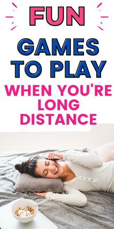 text reads "Fun games to play when you're long distance" with woman laying on bed on the phone and smiling Relationship Games To Play, Long Distance Questions, Long Distance Relationship Games, Relationship Date Ideas, Long Distance Relationship Activities, Long Distance Relationship Questions, Couples Long Distance, Distant Relationship, Fun Games To Play