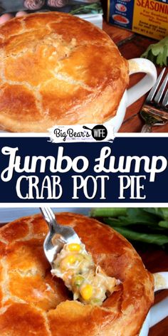 a close up of a pie on a plate with a fork in it and the words jumbo lump crab pot pie