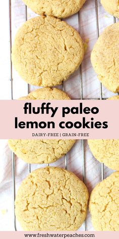 fluffy pale lemon cookies cooling on a wire rack with text overlay that reads fluffy pale lemon cookies dairy - free, grain - free