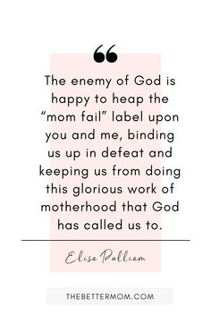 an image with the quote,'the enemy of god is happy to help the mom fail