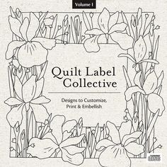 the front cover of quilt label collective's print and embellish volume 1