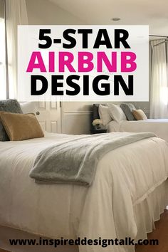 a bedroom with two beds and the words 5 - star airbnb design