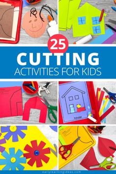 the cover of 25 cutting activities for kids with pictures of houses, flowers and scissors